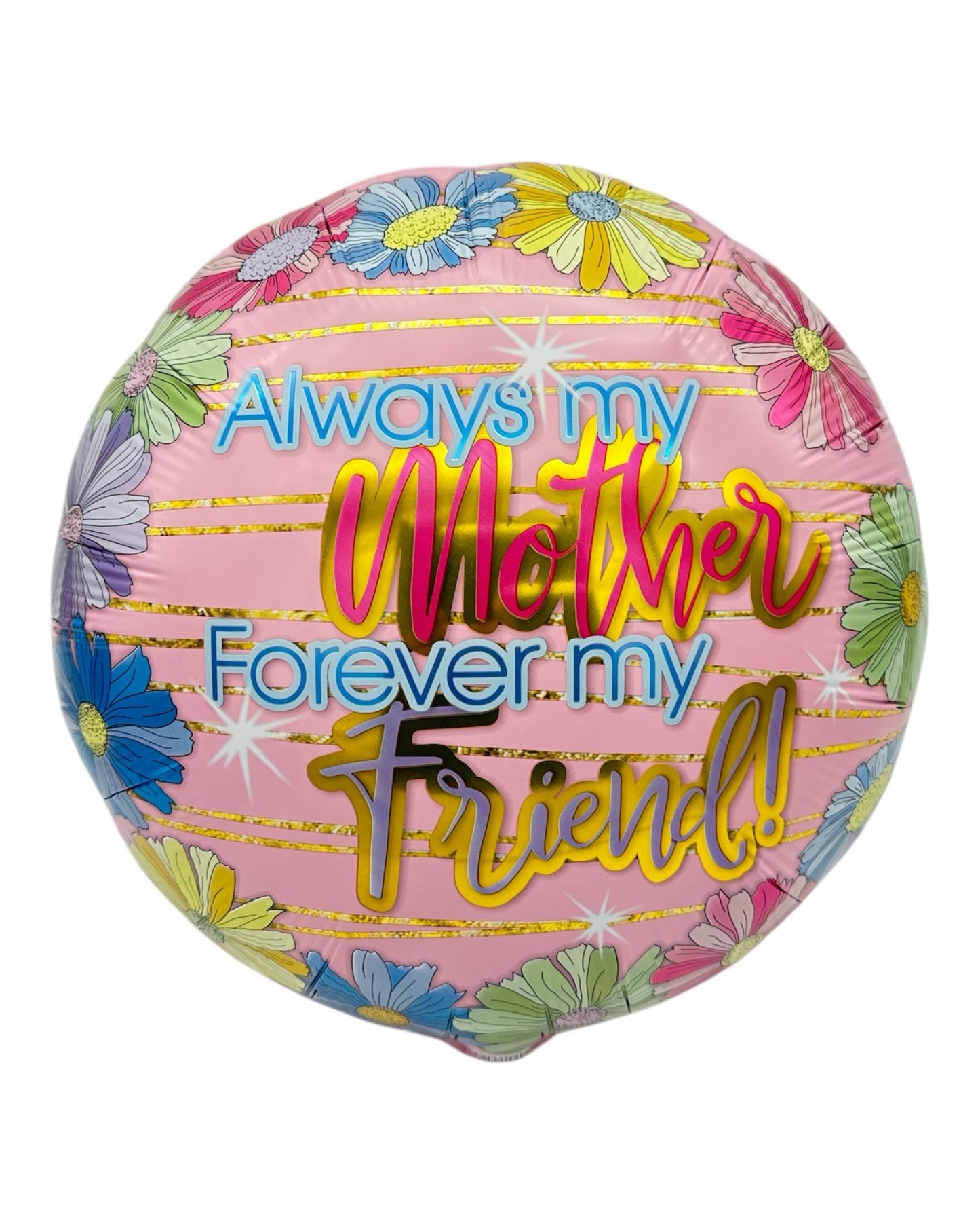 18" Always My Mother Forever My Friend (50ct) - Party America