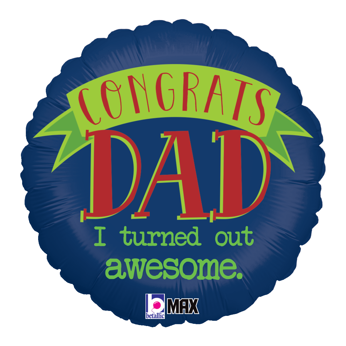 Awesome Dad 18″ Foil Balloon by Betallic from Instaballoons