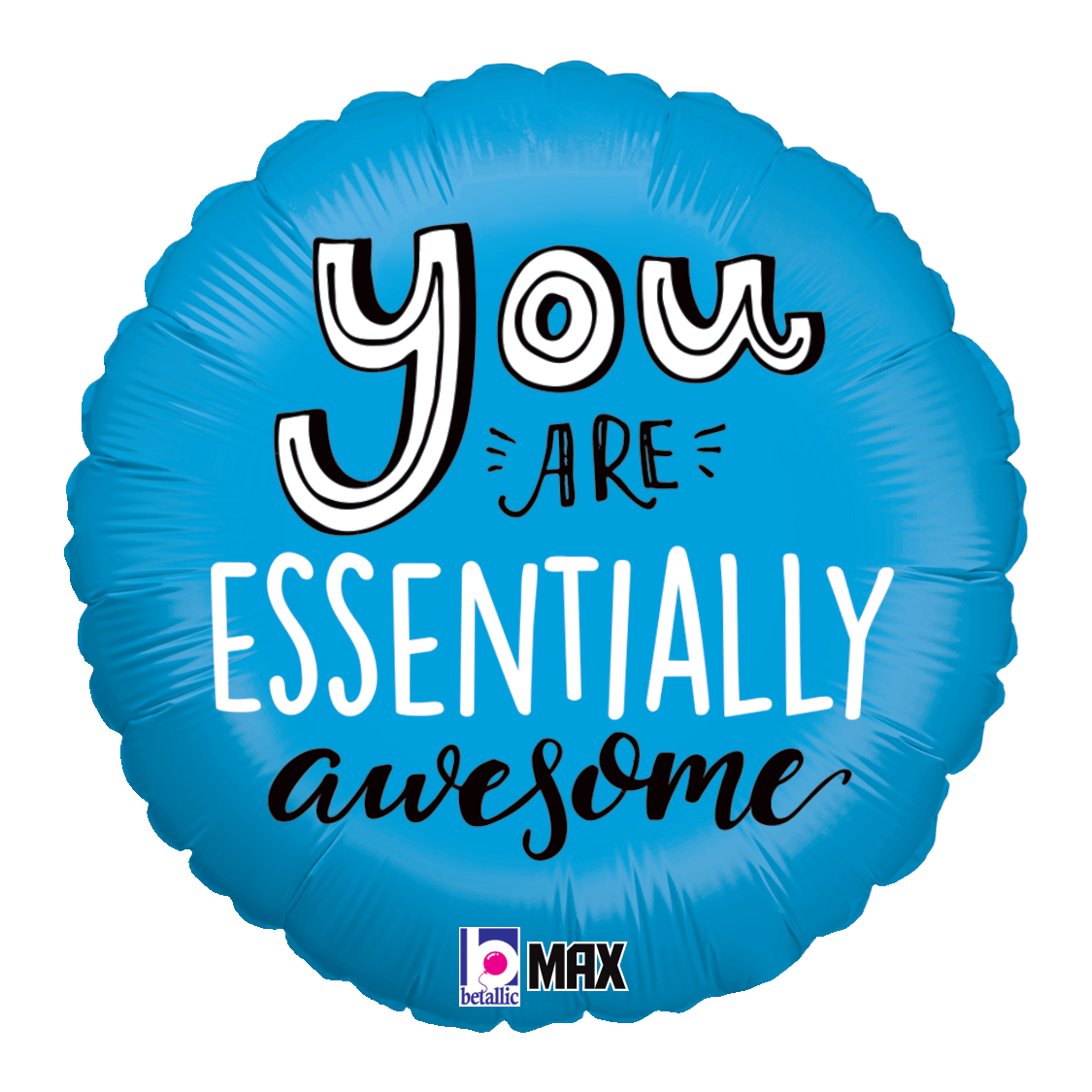 Betallic Mylar & Foil You Are Essentially Awesome 18″ Balloon